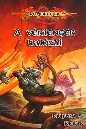 [Dragonlance: Chaos War 04] • A vértenger kalózai